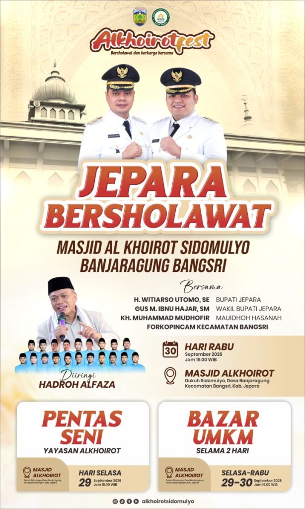 Yayasan Al Khoirot Fest Banjaragung Tampilkan Pentas Seni Generasi Emas Sambut Jepara Bersholawat